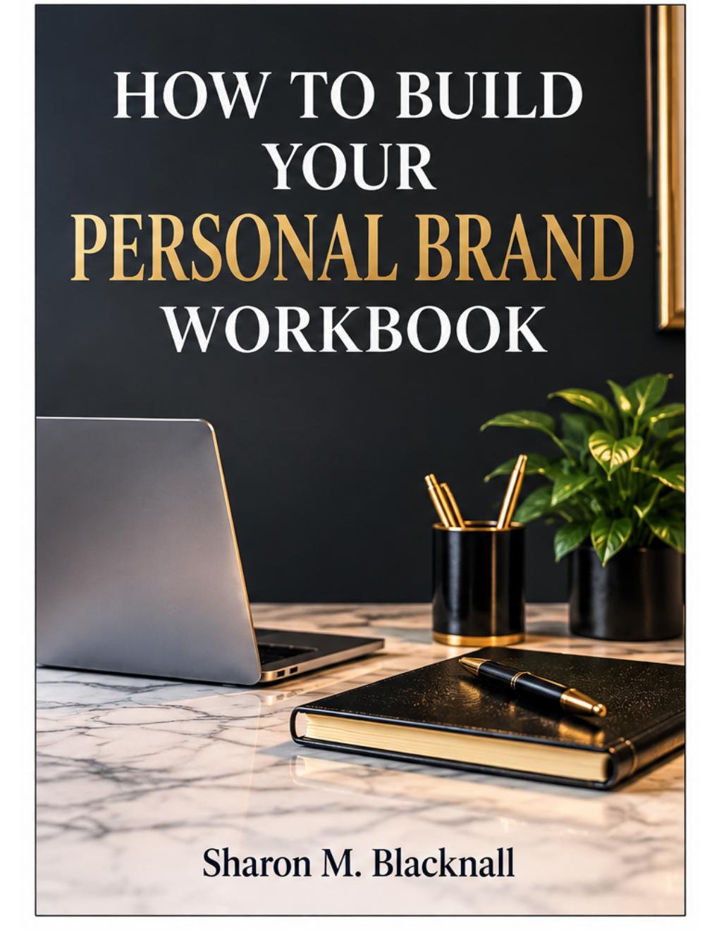 How to Build Your Personal Brand Workbook ebook cover