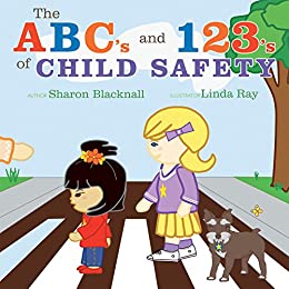 The ABC's and 123's of Child Safety book cover — children crossing the street