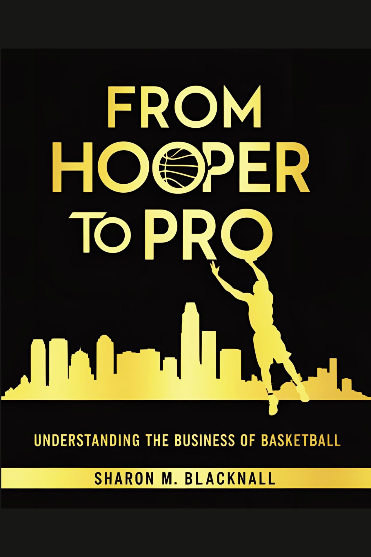 From Hooper to Pro book cover — basketball player silhouette over a city skyline